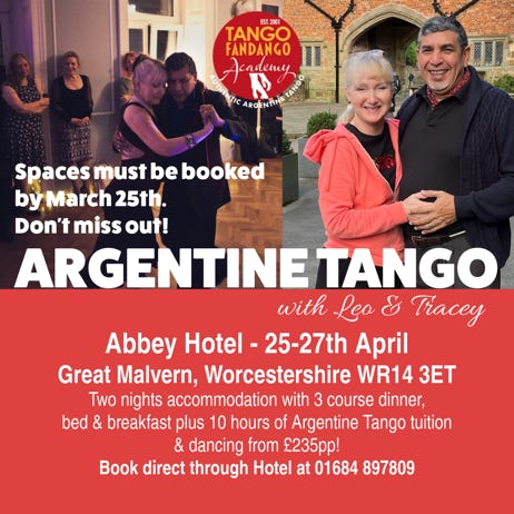 Abbey Hotel April weekend Argentine Tango